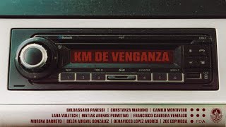 Kilómetros De Venganza - TP2 Sonido I