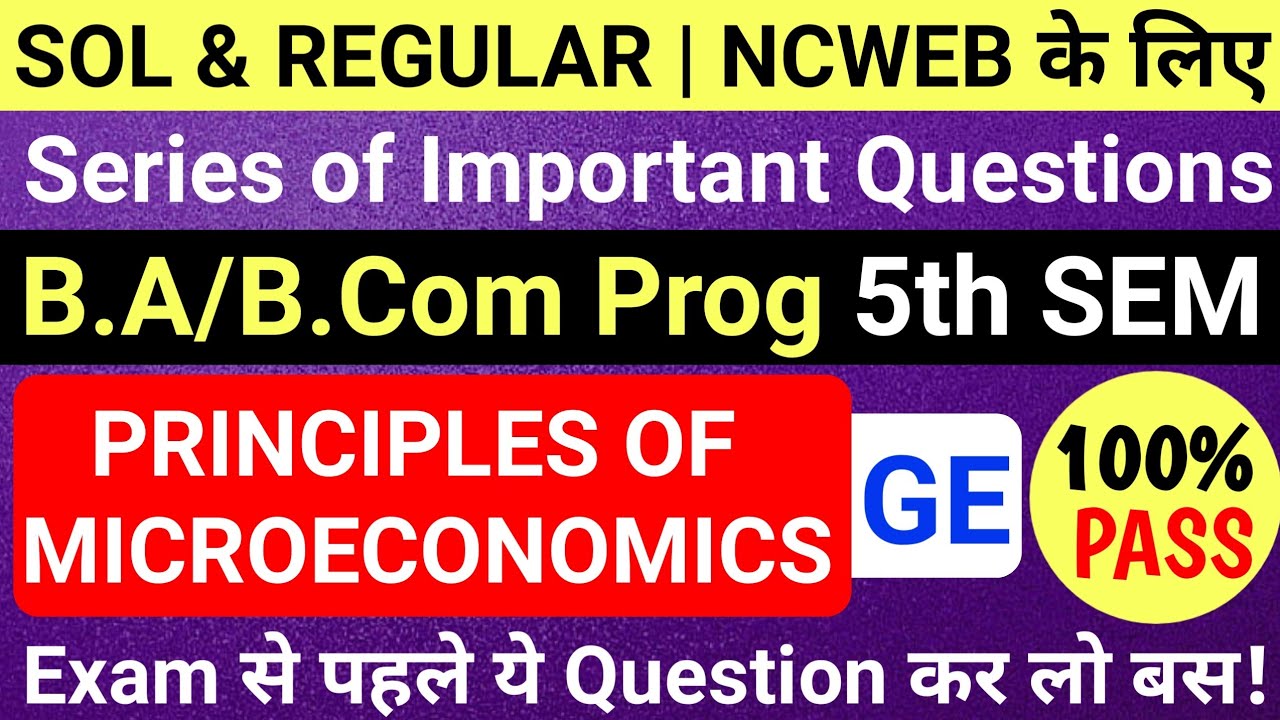 Du Sol Ncweb B A B Com Prog 5th Semester Principles Of Microeconomics