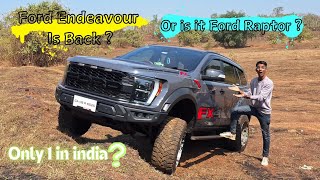 Only 1 Extremely Modified Ford Endeavour In India Or Is It  Ford Raptor Kit F-150 ? | Siddharth Naik