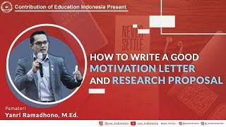 How To Write A Good Motivation Letter and Research Proposal