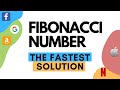 Leetcode 509: Fastest way to solve Fibonacci number problem