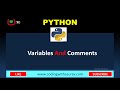 Variables and Comments in Python