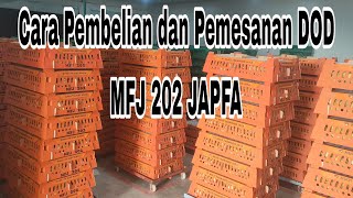 Cara Pembelian dan Pemesanan DOD MFJ 202 JAPFA DAN DOD WAHANA #caraternakbebek