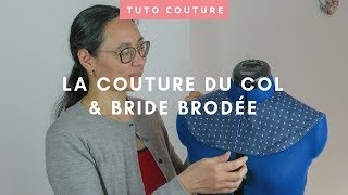 Couture du col + tuto pour faire une bride brodée