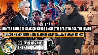 FOKUS MADRID❗El Classico ! Wajib Menang Real Madrid Vs Barcelona 😁 Taktik Ancelotti ⚪️ Berita Madrid