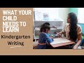 What your Child Needs to Learn for Kindergarten Writing?