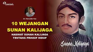 Nasihat Sunan Kalijaga Tentang Prinsip Hidup | 10 Wejangan Sunan Kalijaga | Ngaji Filsafat