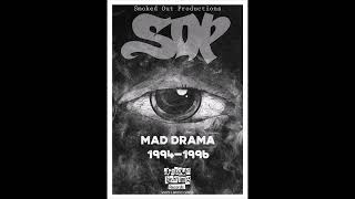 SOP (Smoked Out Productions) - Mad Drama