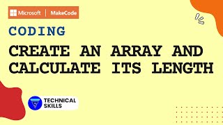 Create an Array and Calculate its Length || Makecode || Coding || Block Coding || Python