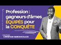 PROFESSION GAGNEURS D’ÂMES : ÉQUIPÉS POUR LA CONQUÊTE - Ps. Christian SABOUKOULOU