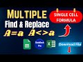The Magic Formula: Find & Replace Multiple Words in 1 Excel Cell