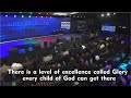 There is a Level of Excellence called Glory - Every child of God can get there | Isaiah Macwealth