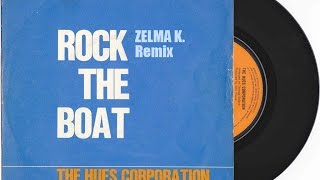 The Hues Corporation - Rock the Boat [ Zelma K. electro house remix ]