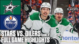 Dallas Stars vs. Edmonton Oilers Game 3 | NHL Western Conference Final |  Game H