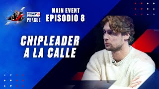 De CHIPLEADER a la CALLE | EPT Prague Episodio 8 ♠️ PokerStars en español