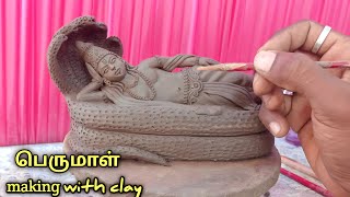 How to make perumal with clay/vishnu sleeping statue making/tamil lord vishnu making #sirpithamizhan