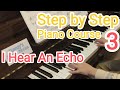I Hear An Echo / Step by Step Piano Course / Book 3 (P.12)