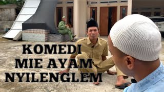 Komedi Mie Ayam Nyilenglem || Bodor Sunda