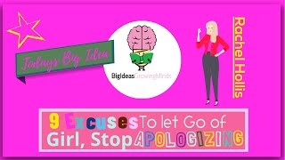 Girl Stop Apologizing By Rachel Hollis, '9 Excuses to let go of': Animated Summary