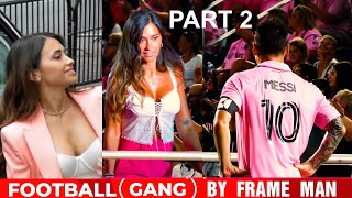 Antonela Roccuzzo will never forget Lionel Messi's Crazy performance PART 2 & Your Best Comments