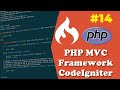 CodeIgniter PHP MVC Tutorial for Beginners |  #14