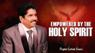 🔴 Live | Empowered by the Holy Spirit | Apostle Summit | Prophet Ezekiah Francis