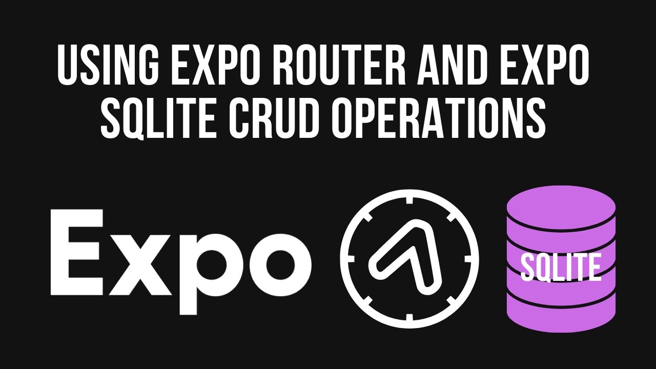 React Native Expo Offline Data Storage With Sqlite Youtube