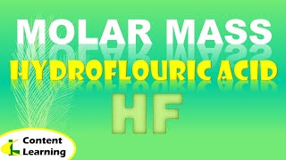 MOLAR MASS || HYDROFLOURIC ACID | HF