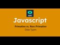 Primitive vs Non-Primitive Data Types in JavaScript