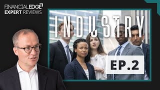 Real Wall Street Expert and Instructor Reviews BBC's Industry (Episode 2)