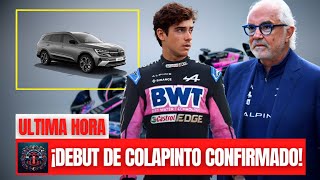 ¡DEBUT DE COLAPINTO CONFIRMADO! ¡ALPINE le REGALA un AUTO a COLAPINTO y YA TIENE todo PARA el DEBUT!