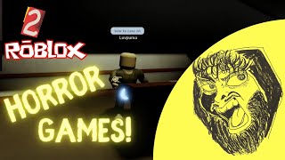 ROBLOX HORROR GAMES (I'm the Boss)