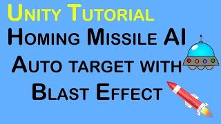 How to make perfect path finding missile AI with auto target in unity tutorial