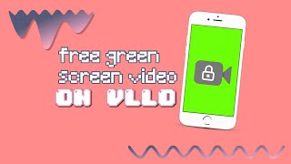 How to Add a Free Green Screen Video in VLLO | VLLO Tutorials