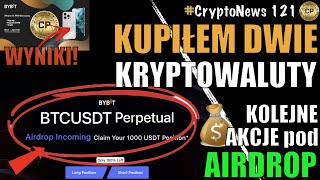 Kupiłem 2 KRYPTOWALUTY | $1000 dla WAS od BYBIT | Kto dostał iPhone od Bybit? Akcje pod Airdrop #121