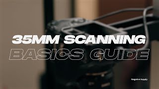 35mm Film Scanning Basics