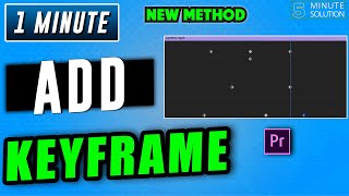 How to add keyframes in premiere pro 2024