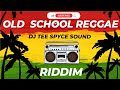 Old School Reggae Riddim | Reggae Mix 2024