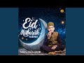 Eid Mubarak Sab Ko