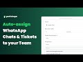 Auto-Assign WhatsApp Groups, Chats & Tickets to Teams