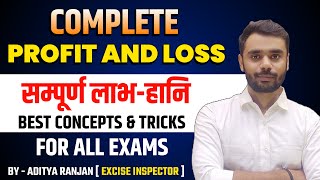 🔴Complete Profit and Loss ( लाभ और हानि ) by ADITYA RANJAN SIR || FOR ALL EXAMS 📚|| #rankers_gurukul