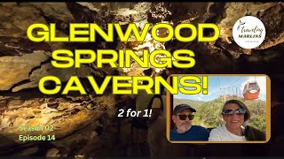 Fairy Cave \u0026 King's Row Cave in Glenwood Springs, Colorado! Why Explore These Caverns? (S2E14)