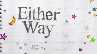 230925 IVE 1st EP I’VE MINE ‘Either Way’ 우리 그냥 스포나 하자