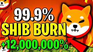 SHIBA INU COIN TRILLIONS BURNED SOON! 99.9% BURN - SHIBA INU COIN NEWS TODAY