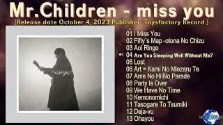 Mr. Children - miss you [2023] (snippet of songs)