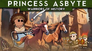 Princess Asbyte | Warriors of History