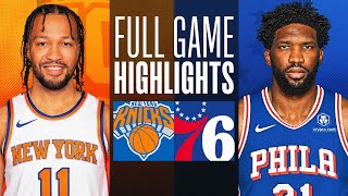 KNICKS at 76ERS | FULL GAME HIGHLIGHTS | January 5, 2024