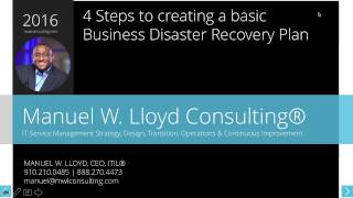 4 Steps to creating a basic Businesses Disaster Recovery Plan
