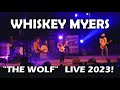 Whiskey Myers:  