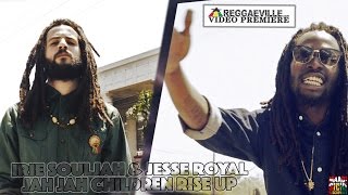 Irie Souljah \u0026 Jesse Royal - Jah Jah Children Rise Up [Official Video 2016]